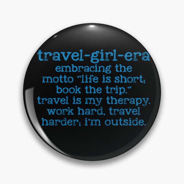 Item preview, Travel Girl Era Embracing The Motto “Life Is Short”  designed and sold by SoapMathiW7.
