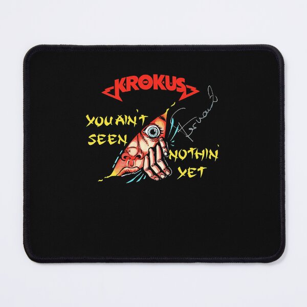 Item preview, Krokus Band You Ain't Seen Nothing Yet designed and sold by EtienneCohen.