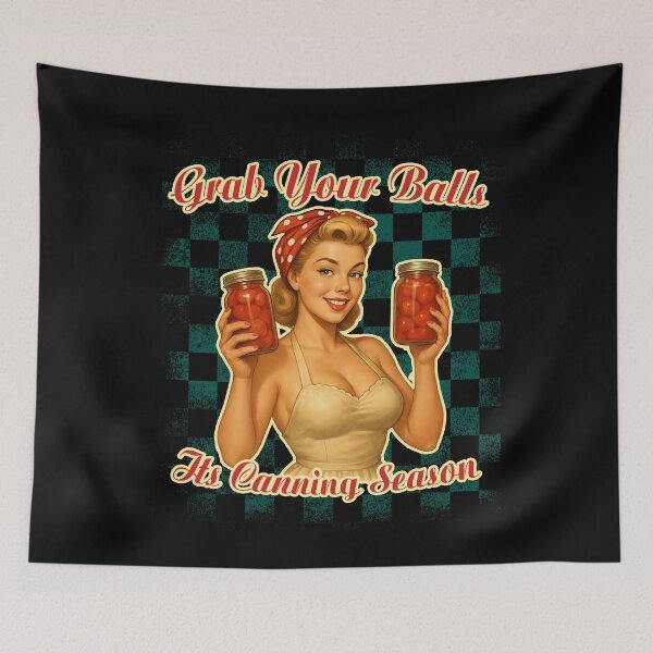 Item preview, Grab Your Balls – It’s Canning Season Vintage  designed and sold by EdgeDrip.