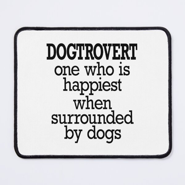 Item preview, Dogtrovert designed and sold by CoolYule.