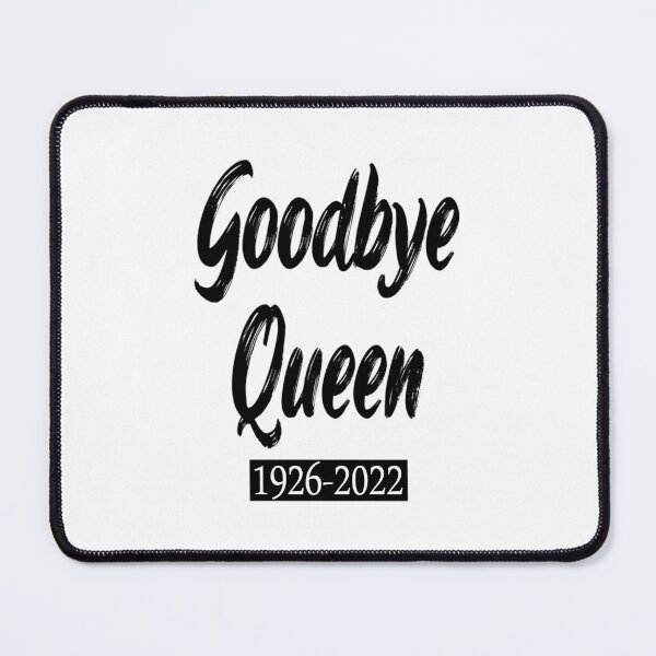 Item preview, Goodbye Queen 1926 - 2022 - Black Text Essential designed and sold by qgxtiejnxg72.
