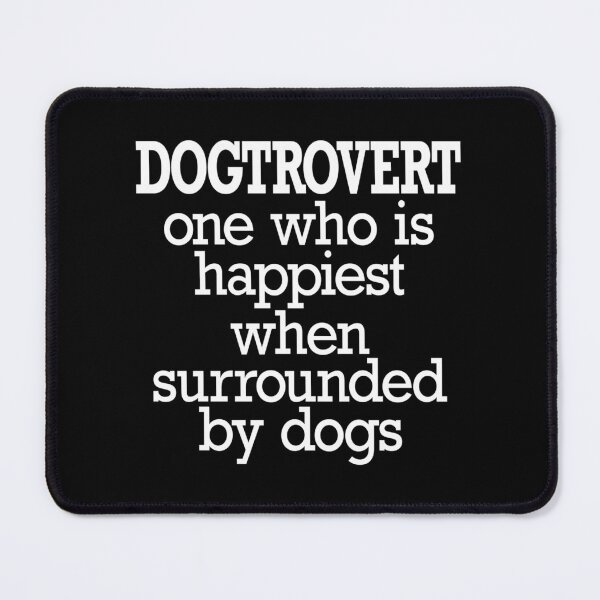Item preview, Dogtrovert definition designed and sold by CoolYule.