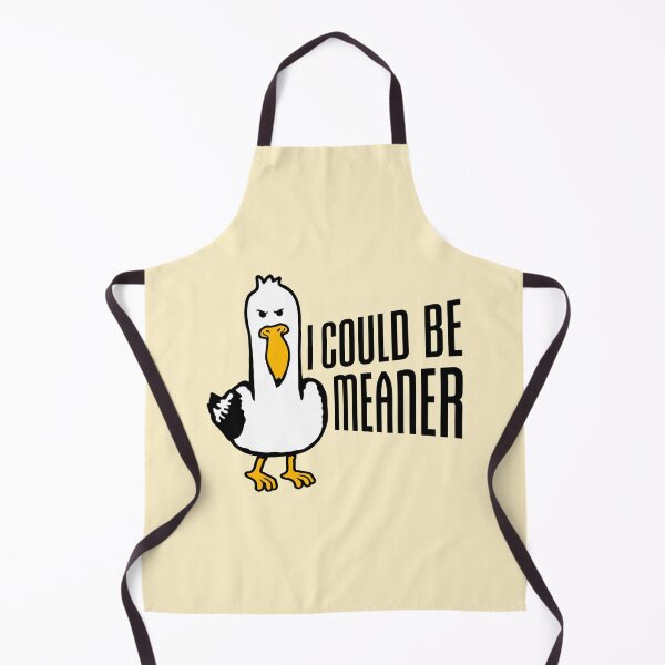 Item preview, Seagull Duck Bird I Could Be Meaner Funny Quote designed and sold by shirt-o-mat.