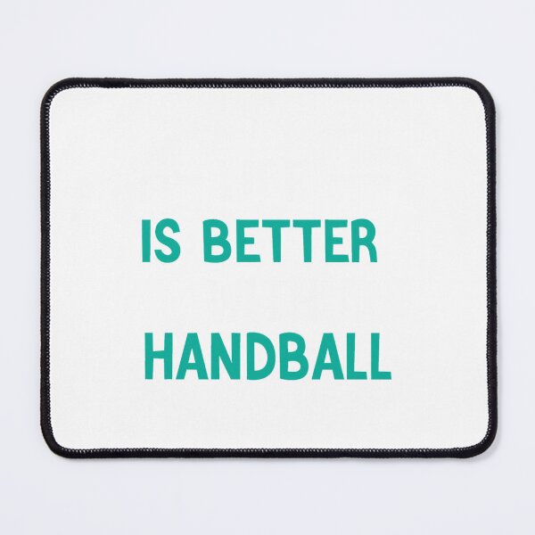 Item preview, Life Is Better With Handball Handball Quote designed and sold by vquvvsuvxz98.