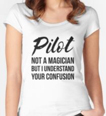 Pilot Not A Magician Women's Fitted Scoop T-Shirt