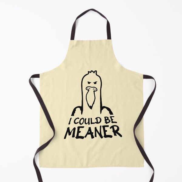 Item preview, Seagull Duck Bird I Could Be Meaner Funny Quote designed and sold by shirt-o-mat.