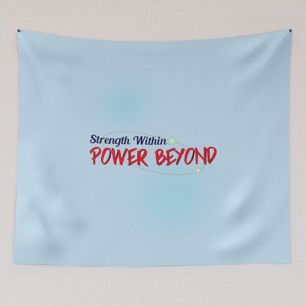 Item preview, Strength Within, Power Beyond - motivational message designed and sold by TaurusC95.