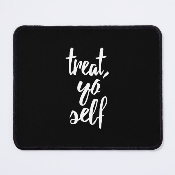 Item preview, Treat Yo Self Essential designed and sold by nhijtsflloc18.