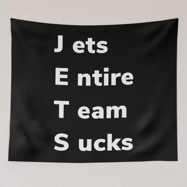 Item preview,  Jets Entire Team Sucks designed and sold by Oswaldeil.