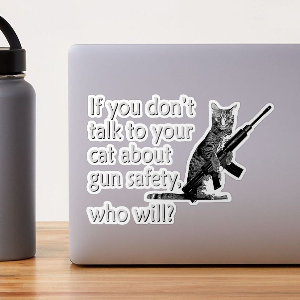 How to talk to your cats about gun safety. Thanks for joining us for t