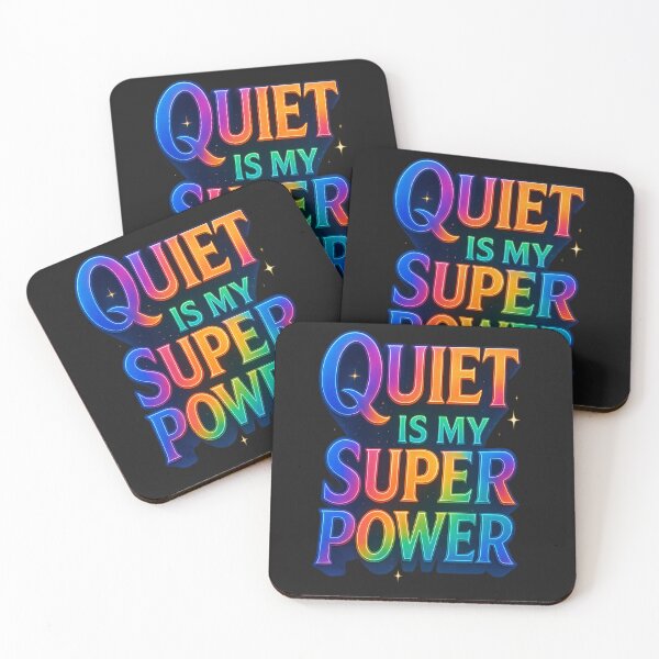 Item preview, Quiet is My Superpower designed and sold by DesignShopAD.