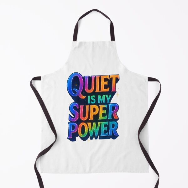 Item preview, Quiet is My Superpower designed and sold by DesignShopAD.