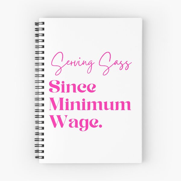 Item preview, Serving Sass Since Minimum Wage designed and sold by AzulBrand.
