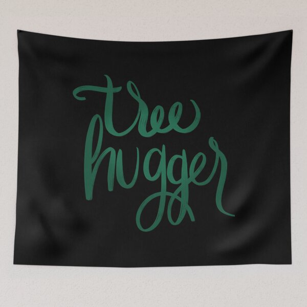 Item preview, Tree Hugger  	 designed and sold by nhijtsflloc18.