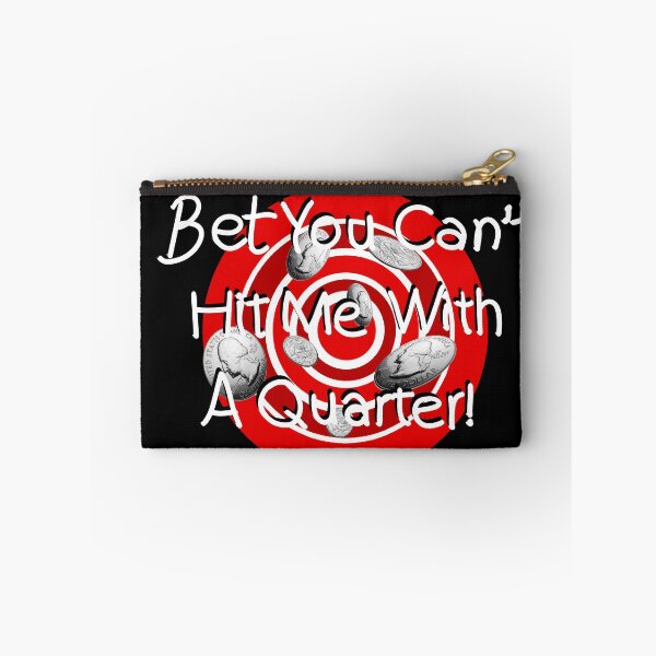 Item preview, Bet You Can’t Hit Me With A Quarter (dark background) designed and sold by Doodles by Kiki.