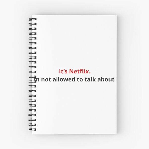 Item preview, It’s Netflix I’m not allowed to talk about it designed and sold by Yourladyn.