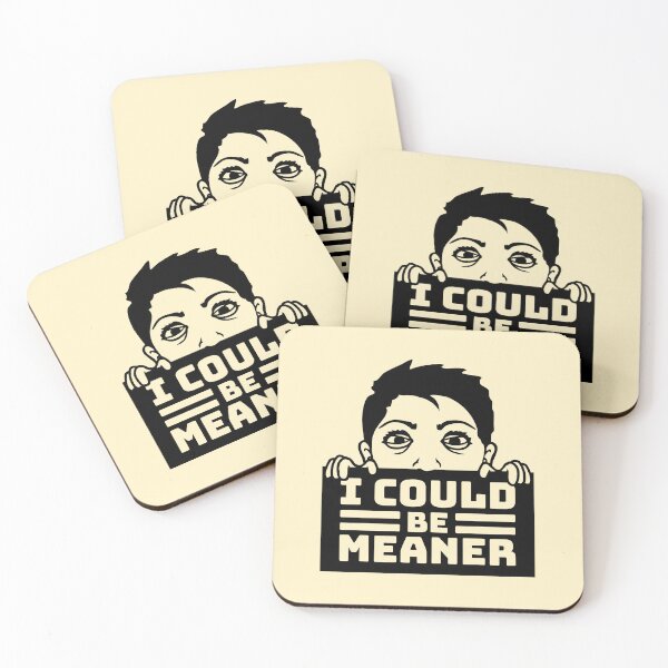 Item preview, Crazy Girl Boy I Could Be Meaner Funny Quote designed and sold by shirt-o-mat.