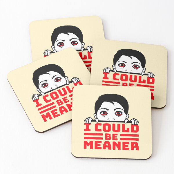 Item preview, Crazy Girl Boy I Could Be Meaner Funny Quote designed and sold by shirt-o-mat.