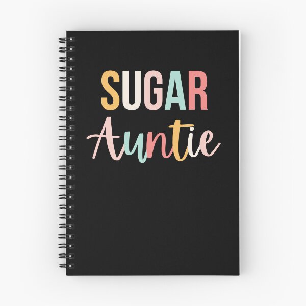 Item preview, Sugar Auntie Fun Loving spoiling Aunt humor cute designed and sold by snowry.