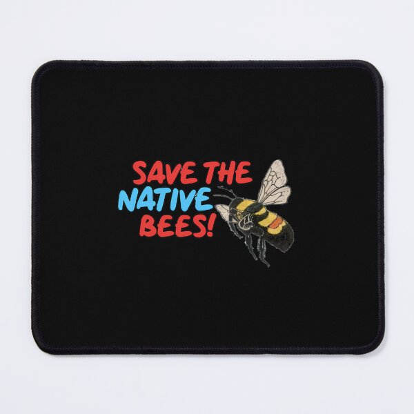Item preview, SAVE THE NATIVE BEES Rusty Patched Bumbler  	 designed and sold by trbnbhjlni87.