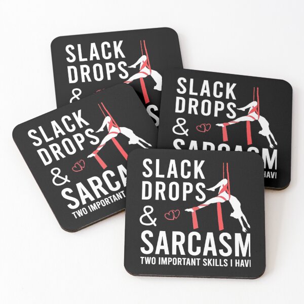 Item preview, Slack Drops And Sarcasm	 designed and sold by bwjmgamsai72.