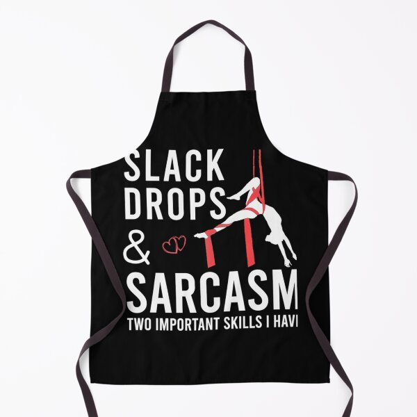 Item preview, Slack Drops And Sarcasm	 designed and sold by bwjmgamsai72.