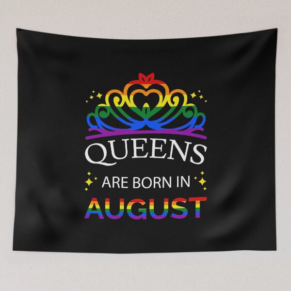 Item preview,  LGBT Queens Are Born In August I - Pride Flag Colors designed and sold by Lemon Pepper.