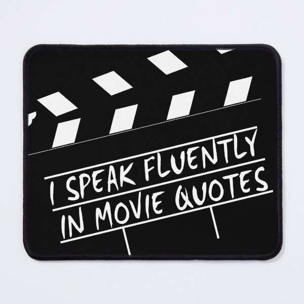 Item preview, I Speak Fluently In Movie Quotes designed and sold by LaraPeer.