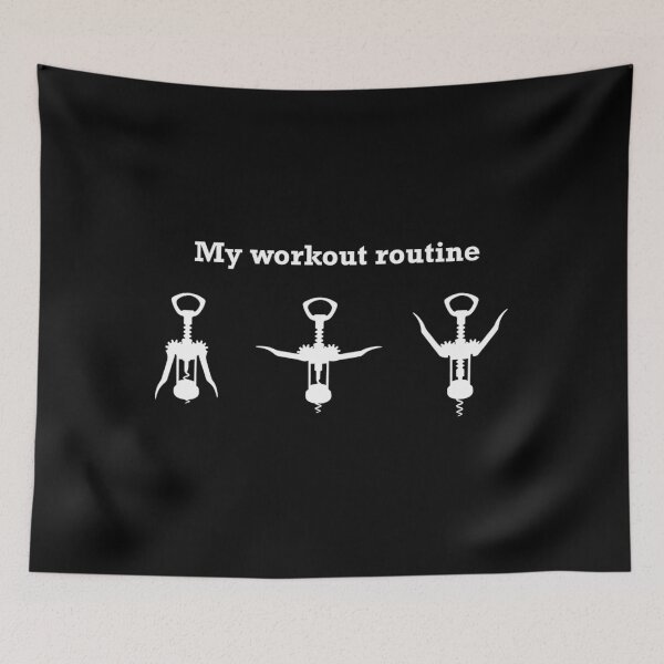 Item preview, Wine Opener. My Workout Routine   	 designed and sold by jsmybrhhed91.