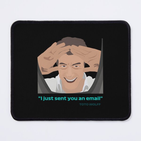 Item preview, Toto Wolff Sends Email To Michael Masi Classic designed and sold by dalvacmemsu36.