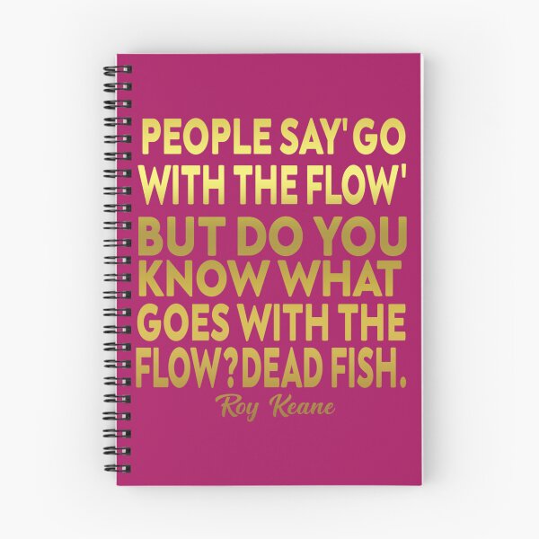 Item preview, Roy keane Quote     designed and sold by HiPuente.