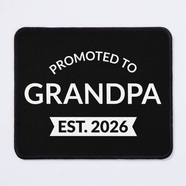 Item preview, Promoted To Grandpa Est. 2026 II designed and sold by Lemon Pepper.