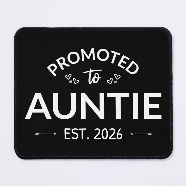 Item preview, Promoted To Auntie Est. 2026 II designed and sold by Lemon Pepper.