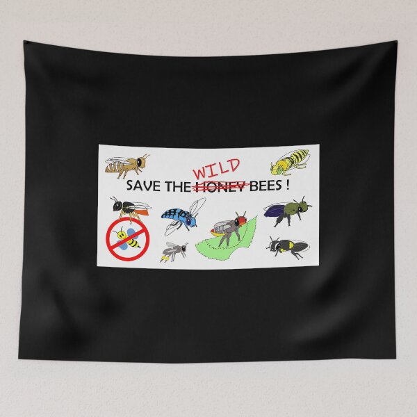 Item preview, Save the WILD bees (not honeybees)  	 designed and sold by trbnbhjlni87.