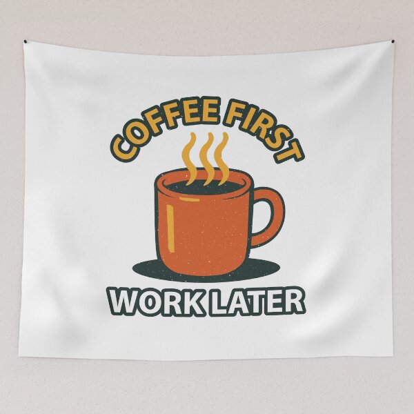 Item preview, Coffee First Work Later Funny Coffee Lover Tee designed and sold by Koony House and Field.
