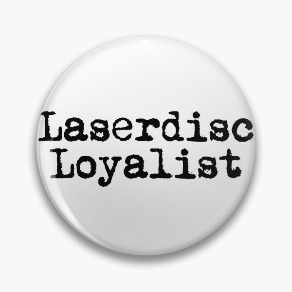 Item preview, Laserdisc Loyalist designed and sold by Ninjacatoff.