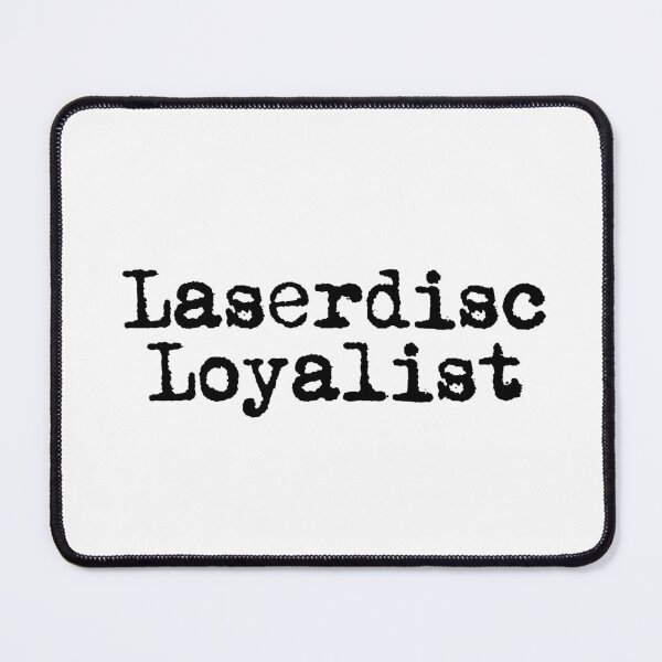 Item preview, Laserdisc Loyalist designed and sold by Ninjacatoff.