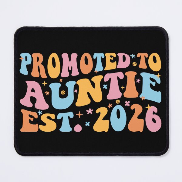 Item preview, Promoted To Auntie Est. 2026 III designed and sold by Lemon Pepper.