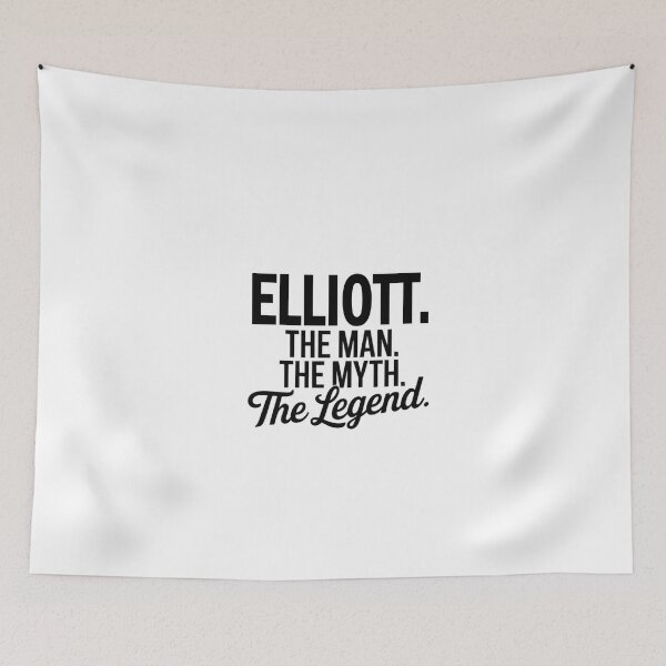 Item preview, Elliott Name Elliott The Man The Myth The legend designed and sold by Watsonarts.
