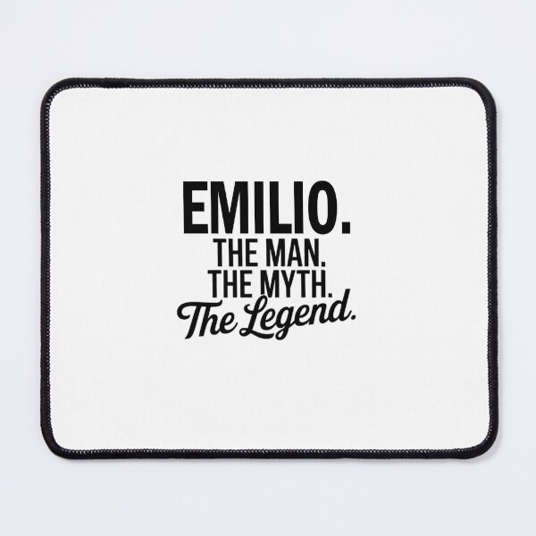 Item preview, Emilio Name Emilio The Man The Myth The legend designed and sold by Watsonarts.