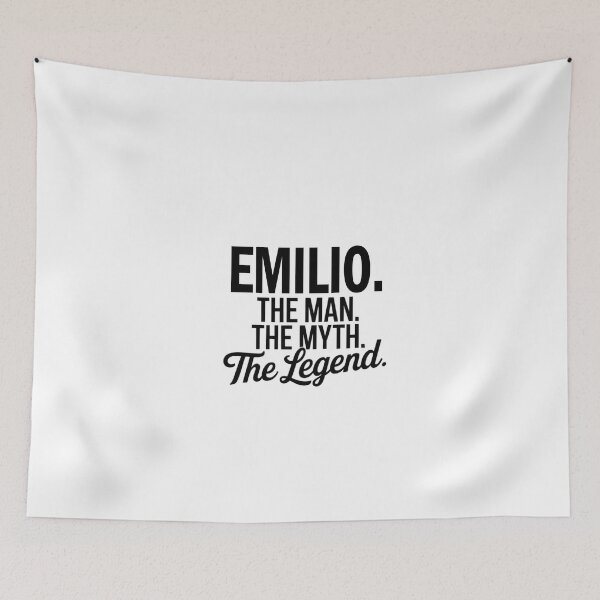 Item preview, Emilio Name Emilio The Man The Myth The legend designed and sold by Watsonarts.