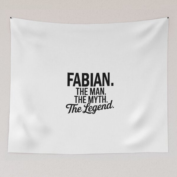 Item preview, Fabian Name Fabian The Man The Myth The legend designed and sold by Watsonarts.