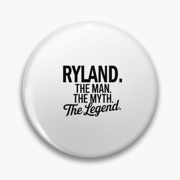 Item preview, Ryland Name Ryland The Man The Myth The legend designed and sold by Watsonarts.