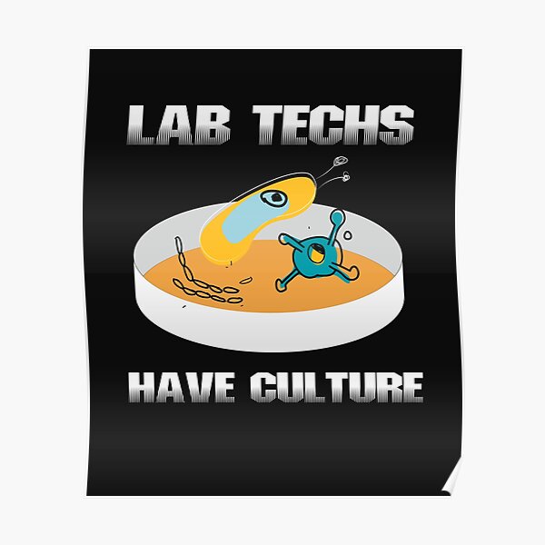 Lab Tech Let S Go Streaking Funny Medical Lab Tech Quote Poster By Normaltshirts Redbubble