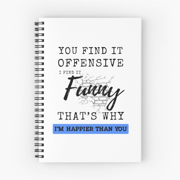 Item preview, Funny Adult Humor Sarcastic Offensive Happy Feeling Quote T-Shirt designed and sold by TTT-Funny-Shop.