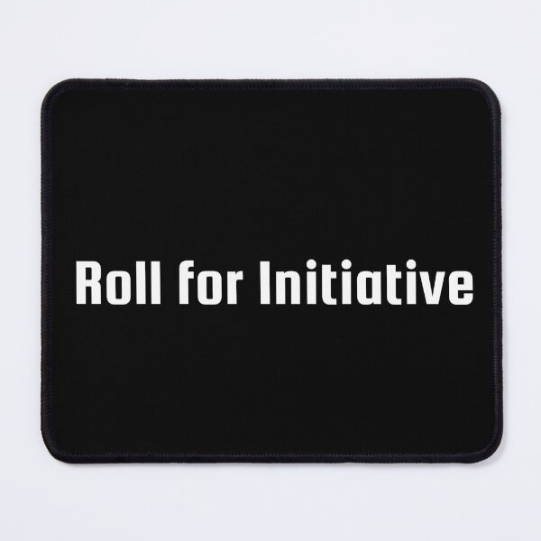 Item preview, Roll for Initiative designed and sold by Ninjacatoff.