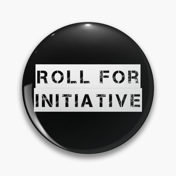 Item preview, Roll for Initiative designed and sold by Ninjacatoff.