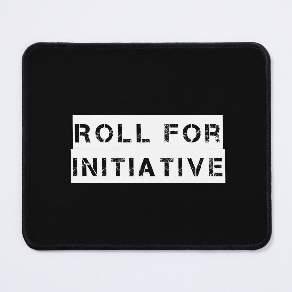 Item preview, Roll for Initiative designed and sold by Ninjacatoff.