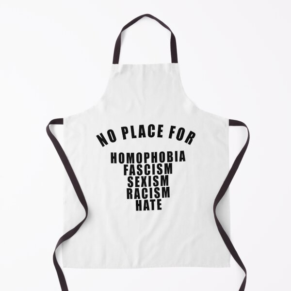 Item preview, NO PLACE FOR HOMOPHOBIA FASCISM SEXISM RACISM HATE designed and sold by ndrerpzvv27.