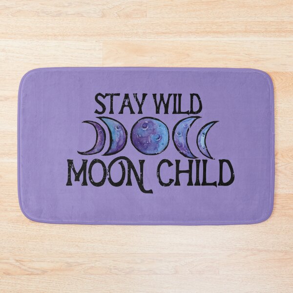 Item preview, Stay Wild Moon Child designed and sold by FrictionMaxxing.